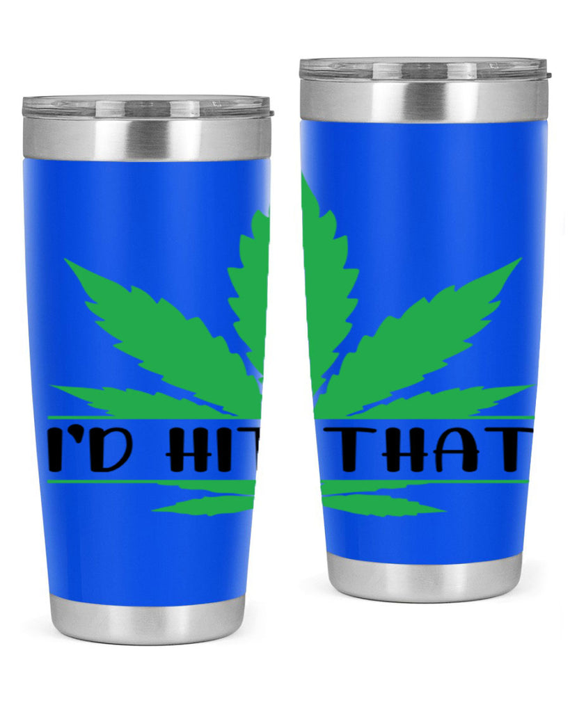 id hit that weed 143#- marijuana- Tumbler