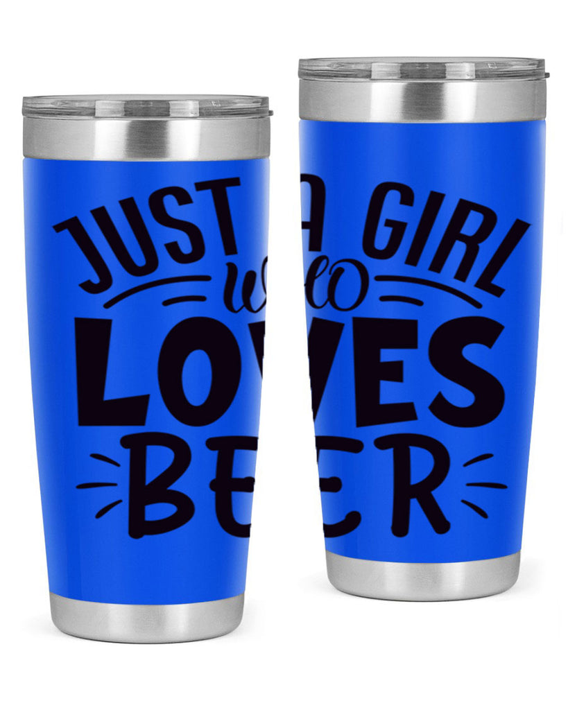 just a girl who loves beer 125#- beer- Tumbler