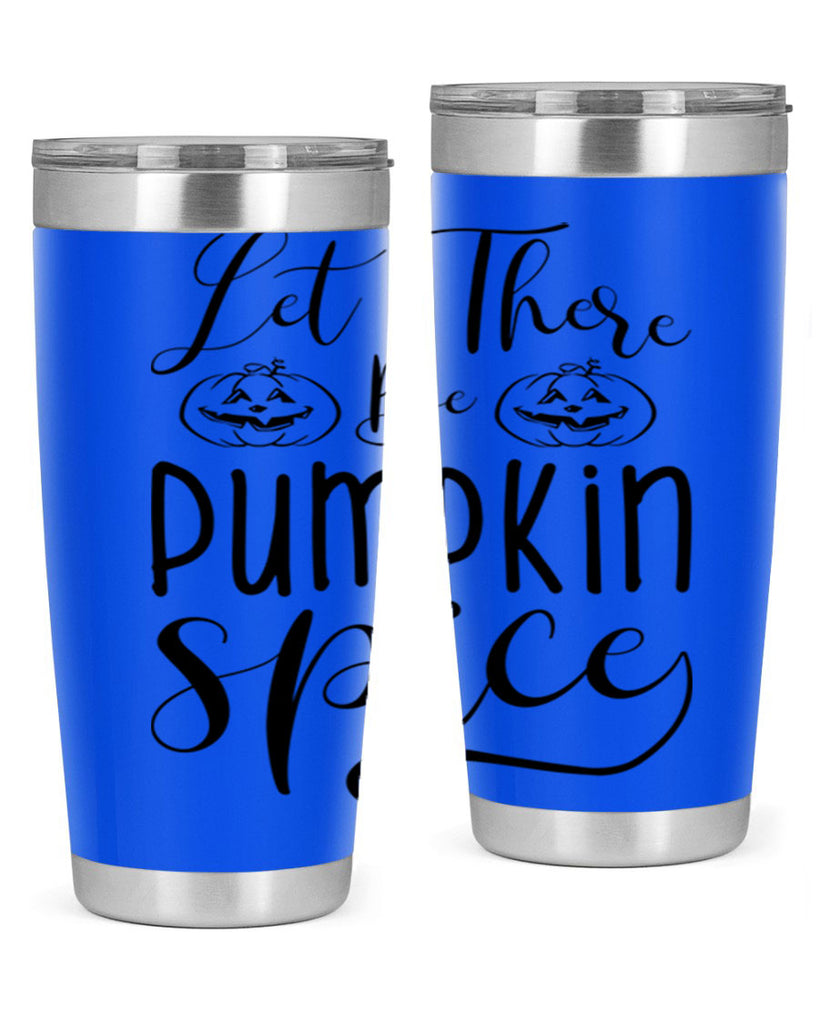 let there be pumpkin spice 400#- fall- Tumbler