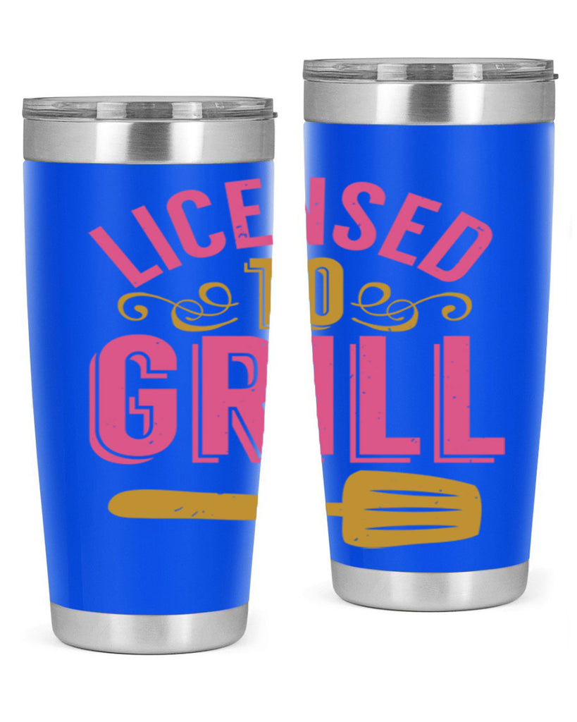 licensed to grill 24#- bbq- Tumbler