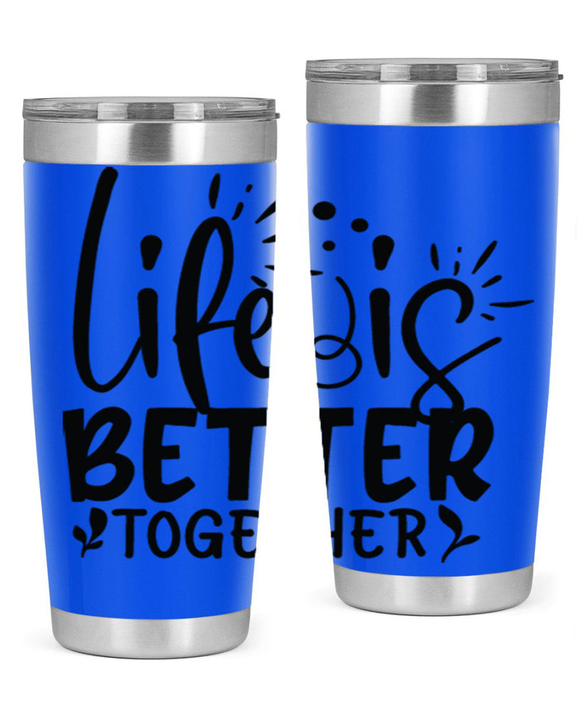 life is better together 23#- family- Tumbler