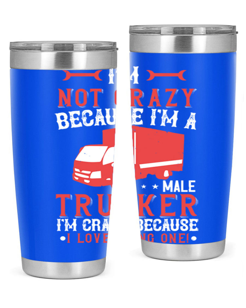 life is full of risks telling me Style 34#- truck driver- tumbler