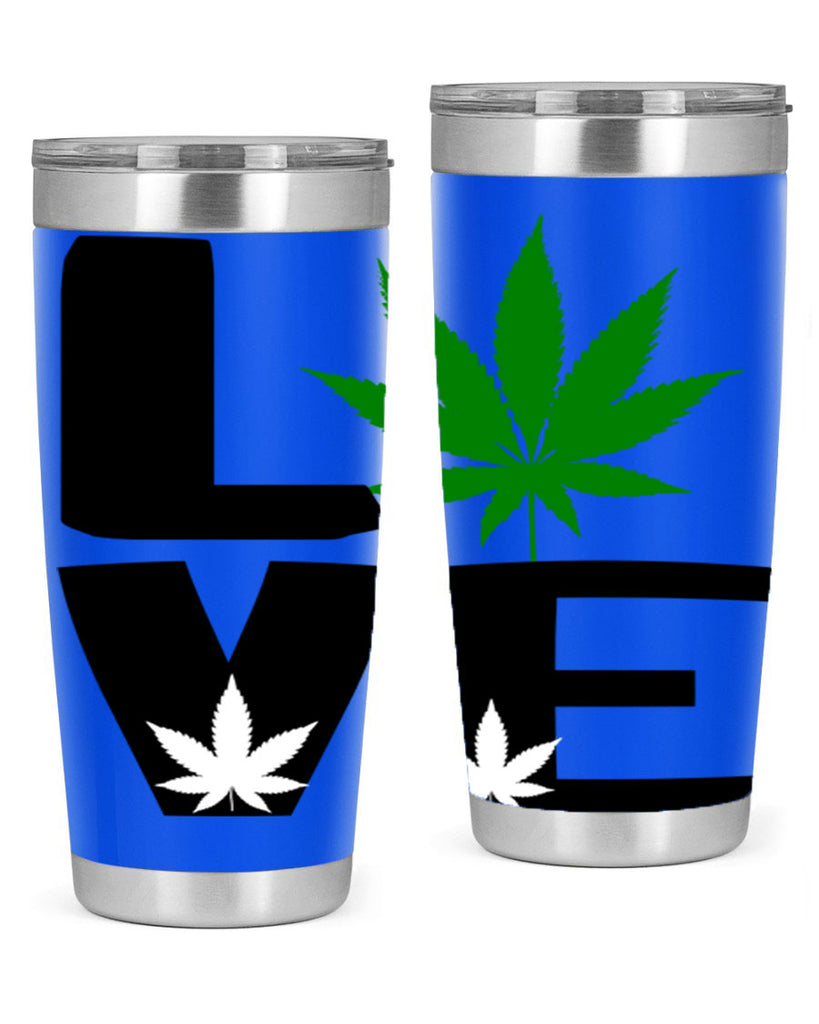 love cannabis 191#- marijuana- Tumbler