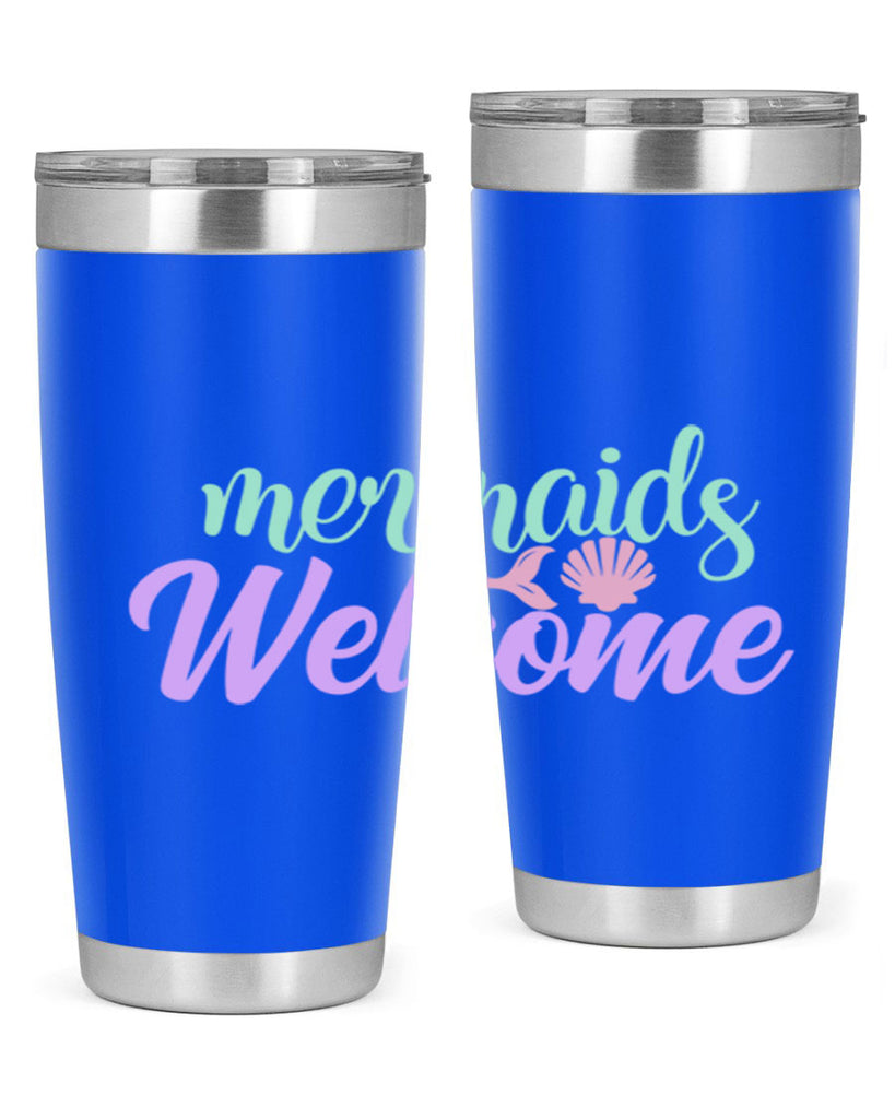 mermaids welcome 6#- mermaid- Tumbler