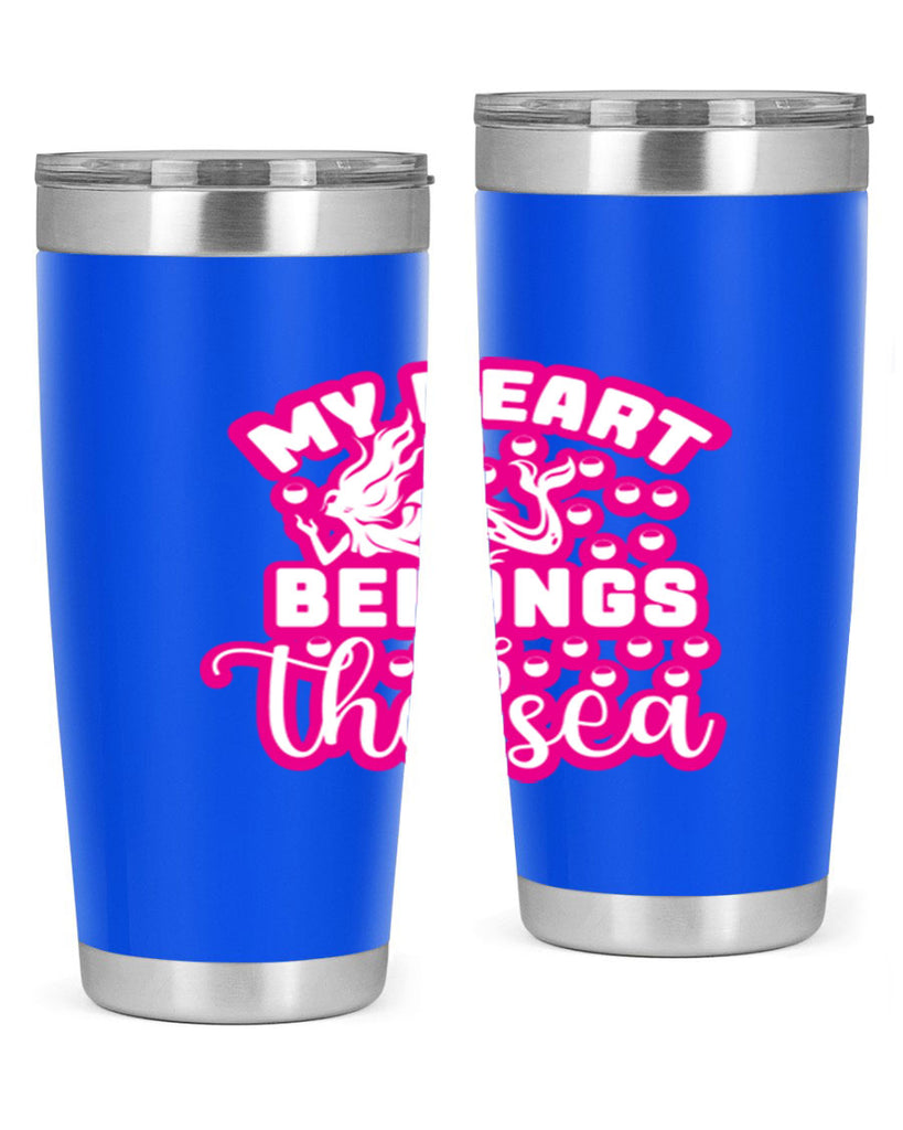 my heart belongs to the sea 515#- mermaid- Tumbler