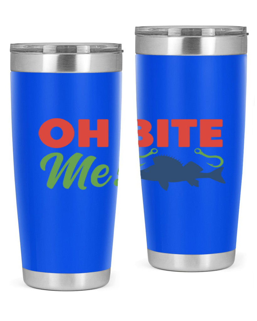 oh bite me 202#- fishing- Tumbler