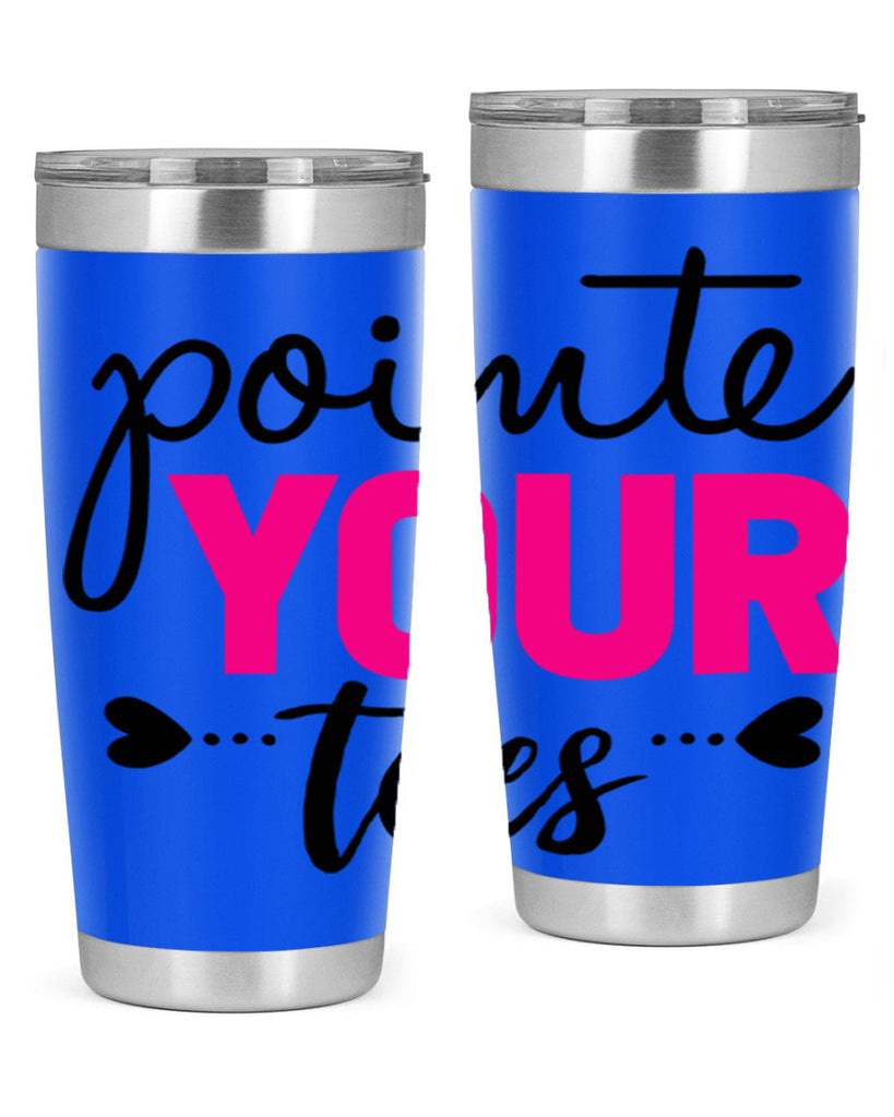 pointe your toes 71#- ballet- Tumbler