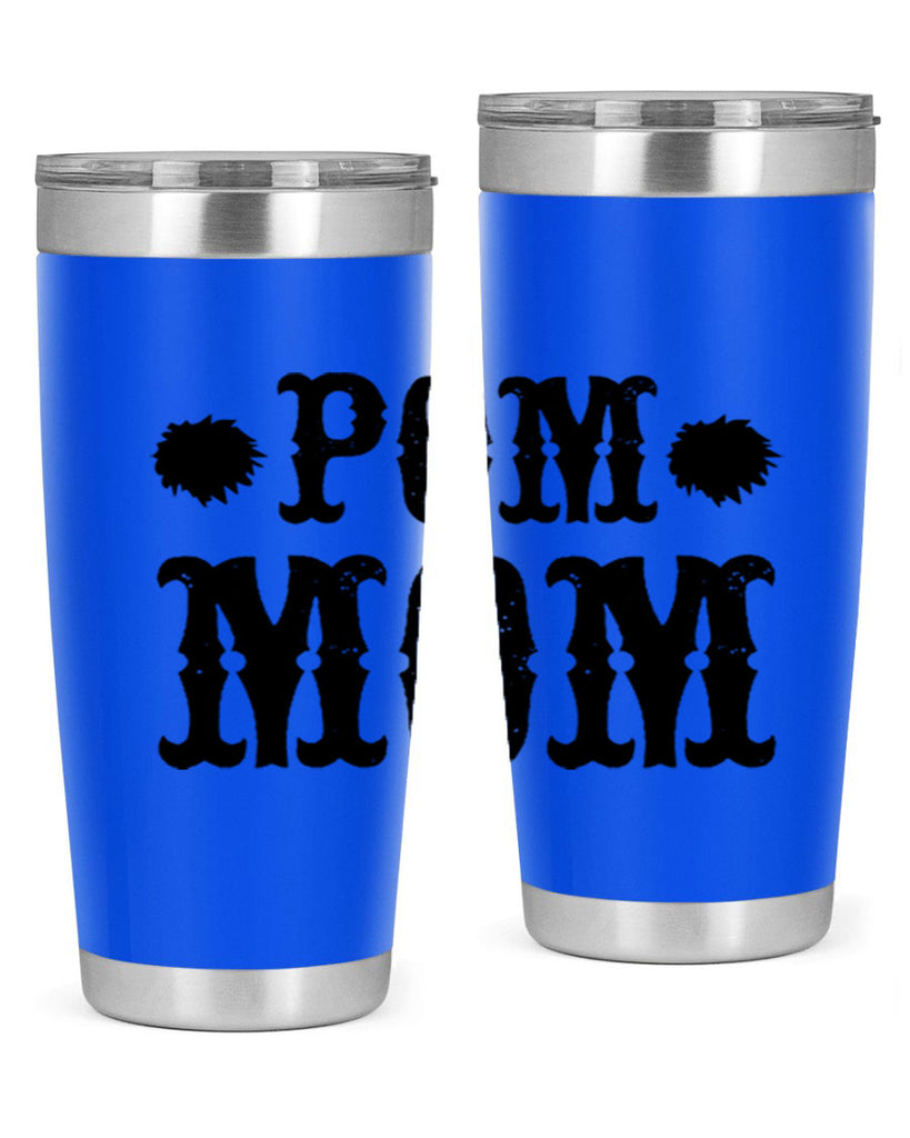 pom mom 73#- mom- Tumbler