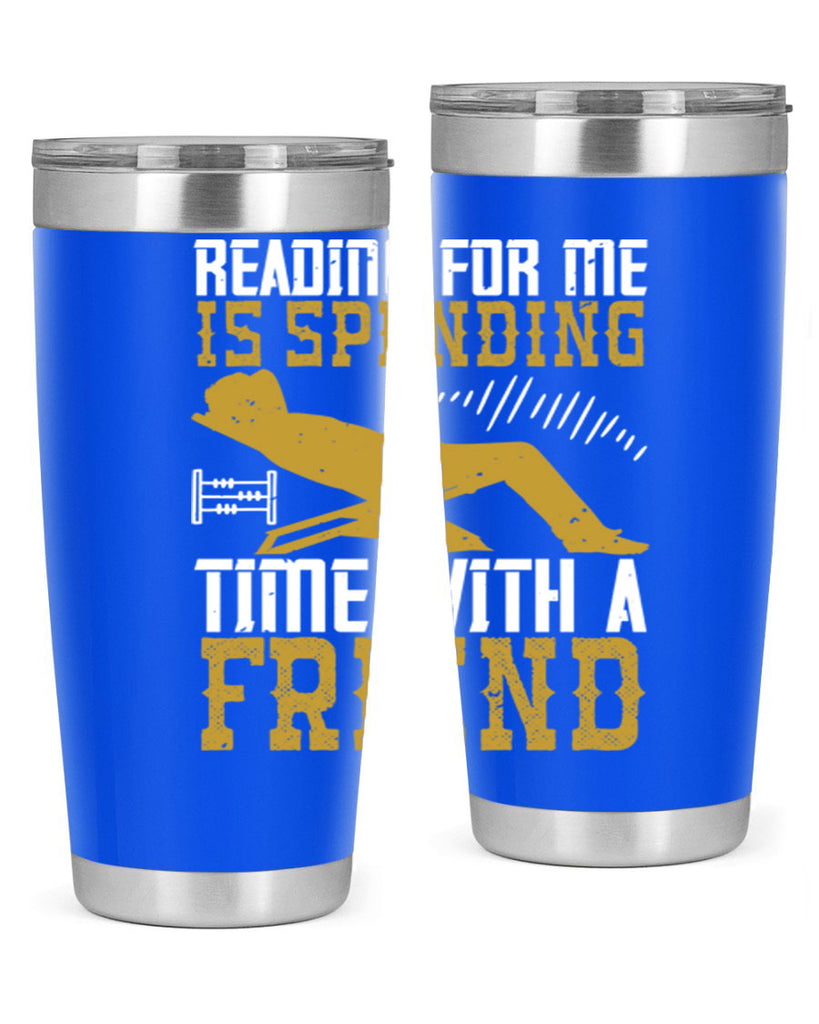 reading for me is spending time with a friend 19#- reading- Tumbler