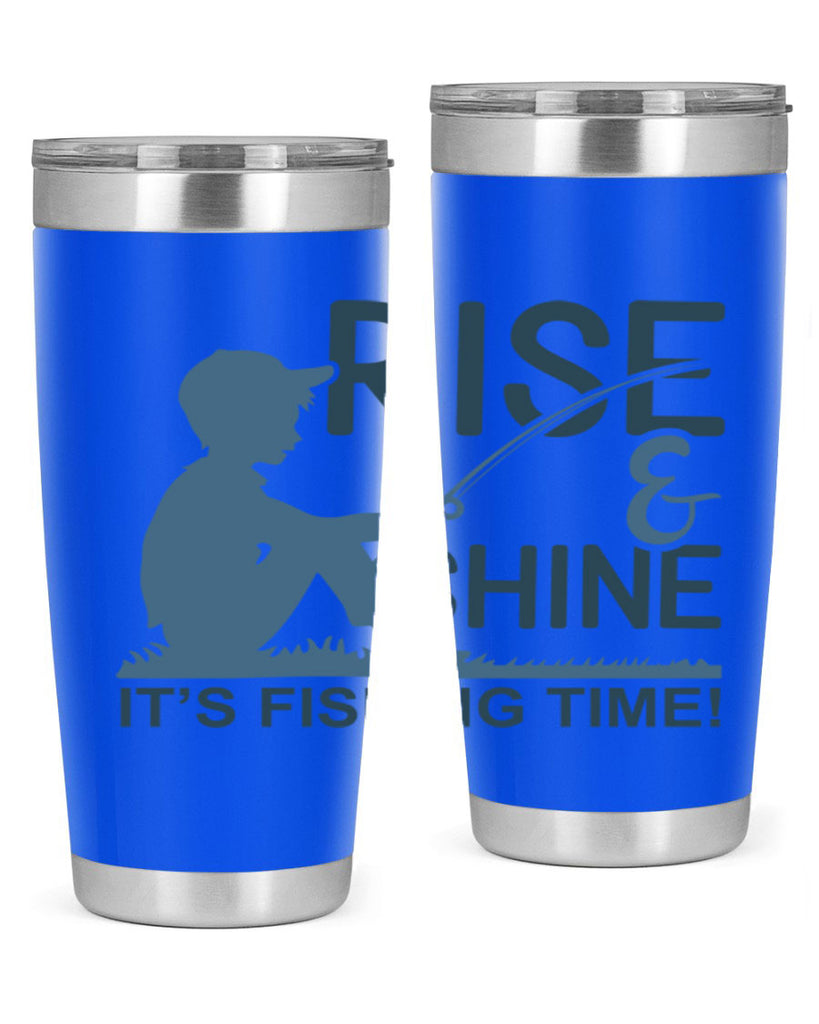 rise shine 41#- fishing- Tumbler