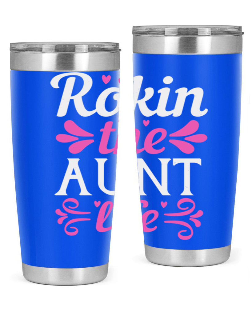 rokin the aunt life Style 24#- aunt- Tumbler