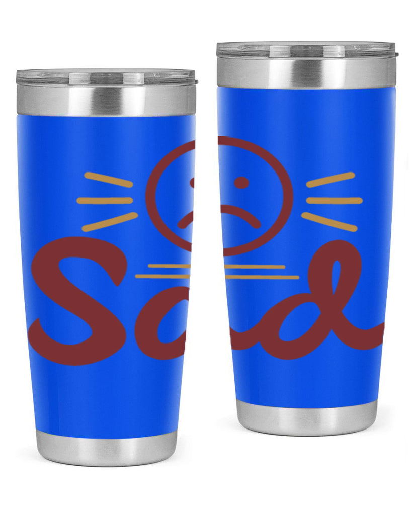 sad 5#- fathers day- Tumbler