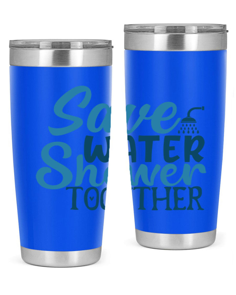 save water shower together 60#- bathroom- Tumbler