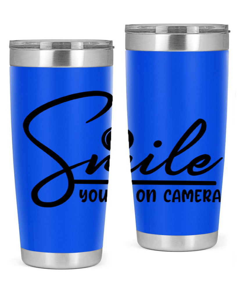 smile youre on camera 52#- home- Tumbler