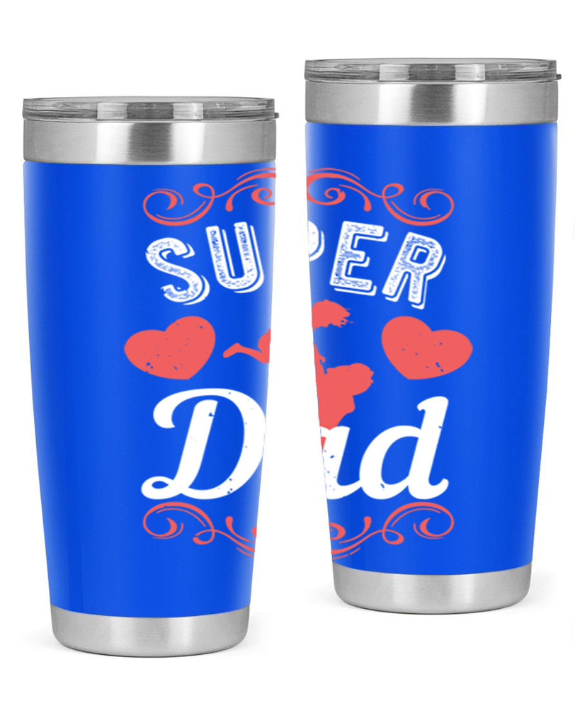 super dad 178#- fathers day- Tumbler