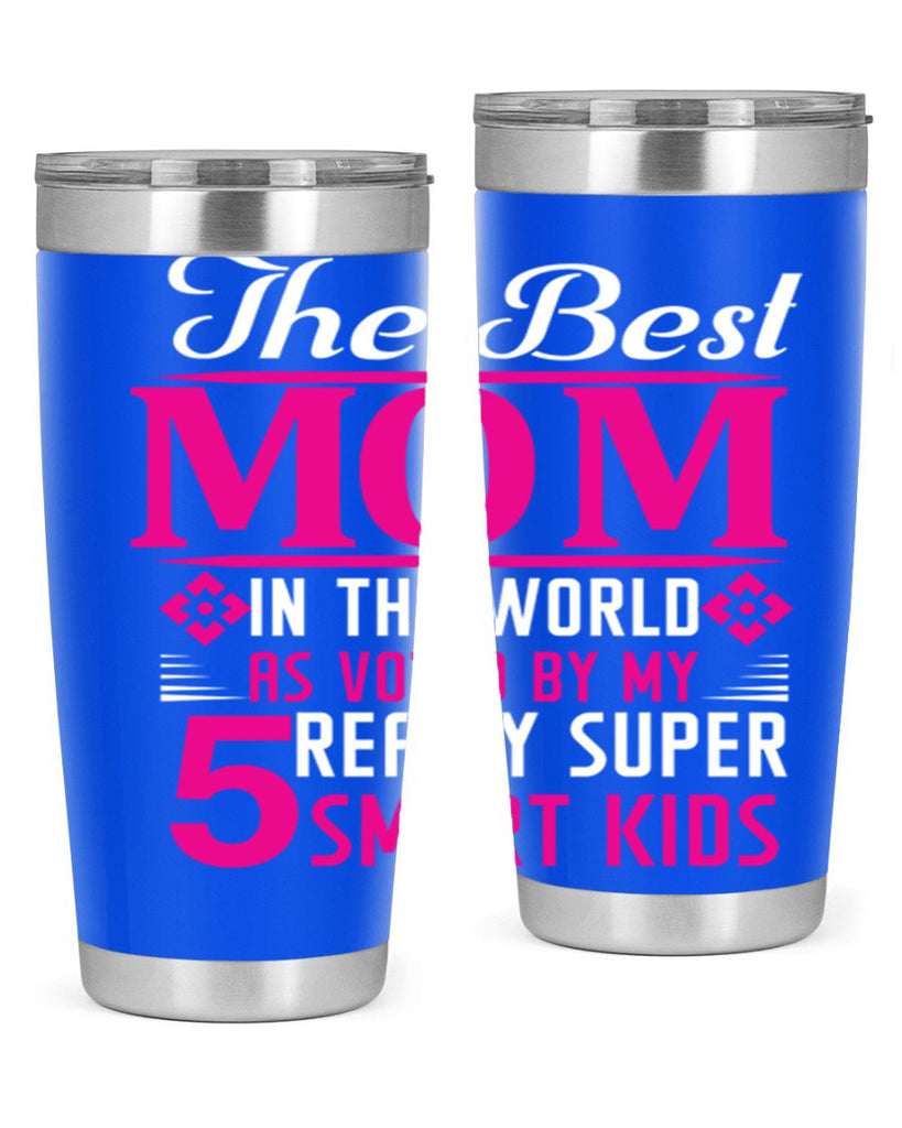 the best mom 280#- mom- Tumbler