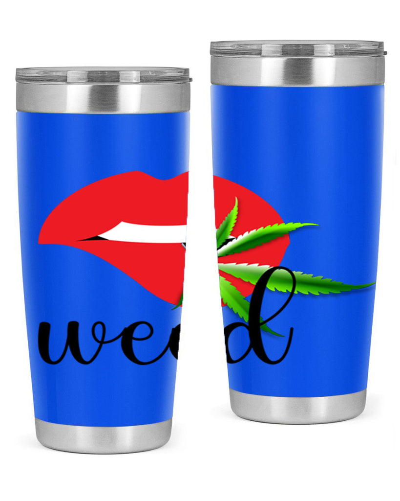 weed lips 297#- marijuana- Tumbler