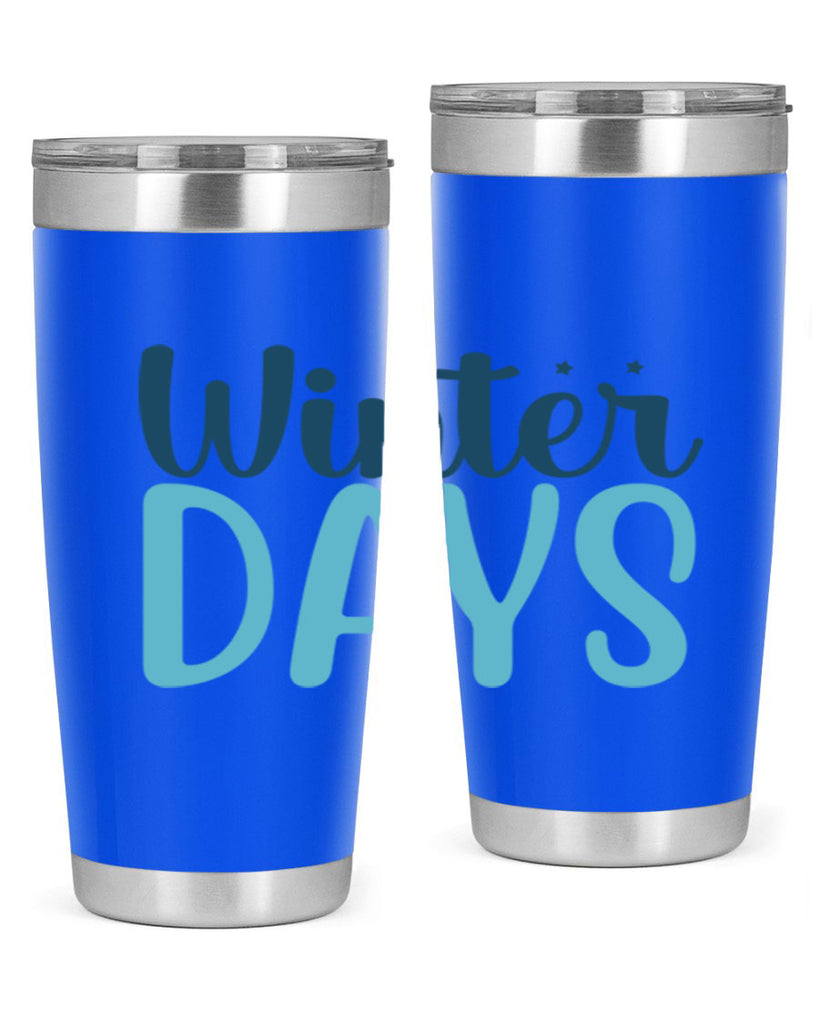 winter days 499#- winter- Tumbler