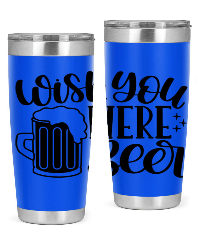 wish you were beer 15#- beer- Tumbler