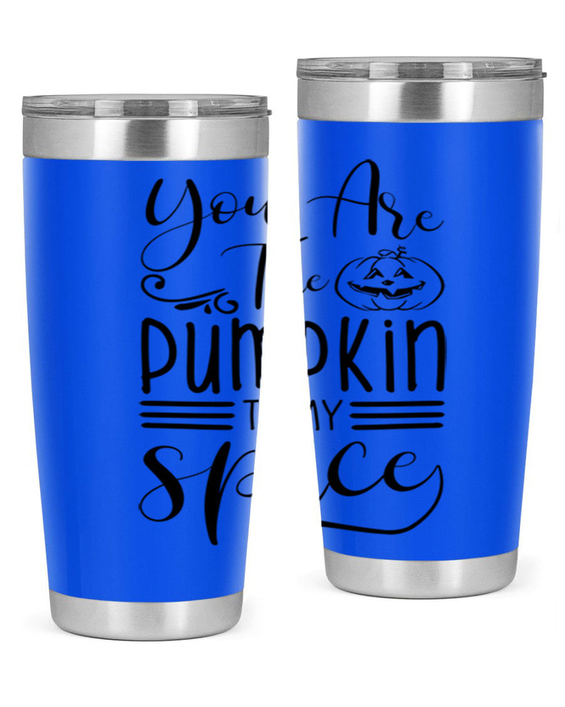 you are the pumpkin to my spice 654#- fall- Tumbler