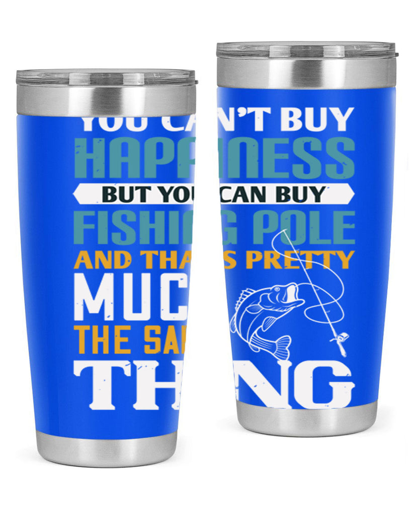 you cant buy happiness 3#- fishing- Tumbler