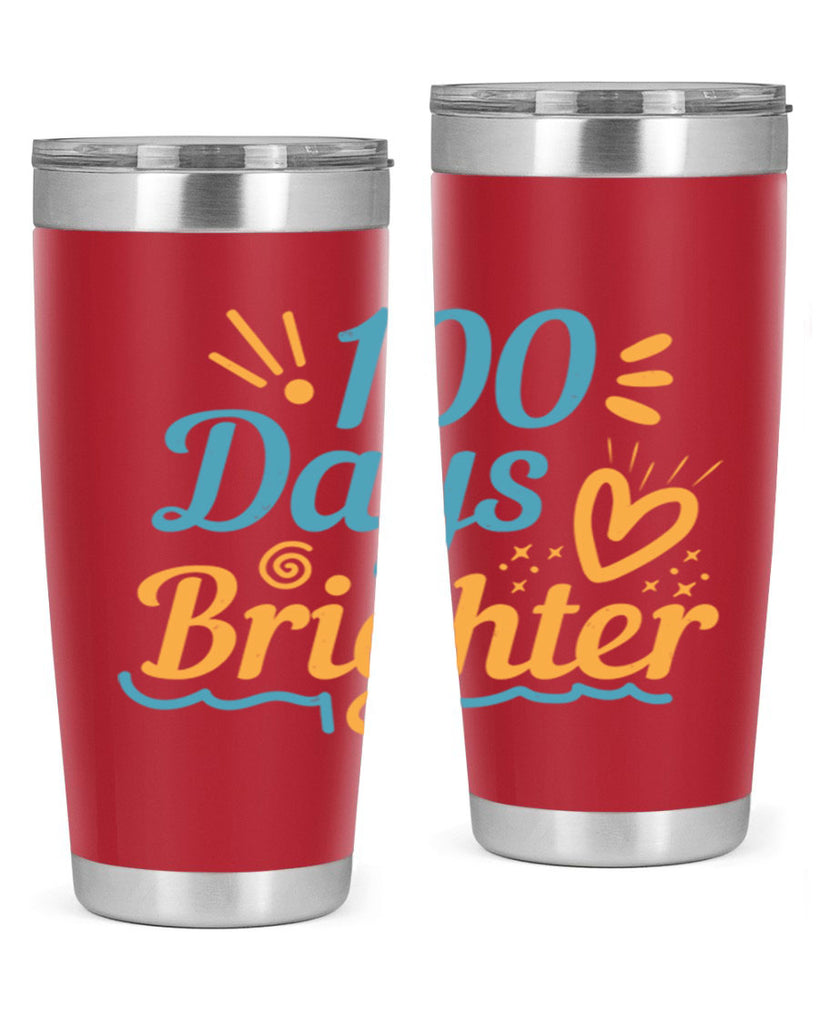 1 days brighter 16#- 100 days of school- Tumbler