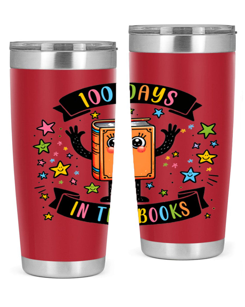 100 Days in the Books 30#- 100 days of school- Tumbler