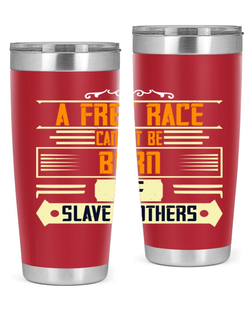 A free race cannot be born of slave mothers Style 95#- womens day- Tumbler