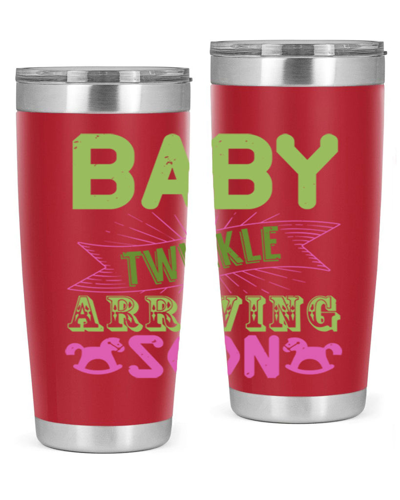 Baby Twinkle arriving soon Style 293#- baby- tumbler