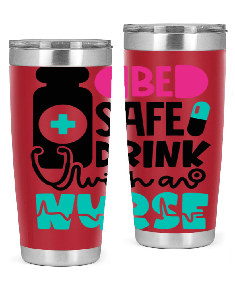 Be Safe Drink With An Nurse Style Style 222#- nurse- tumbler