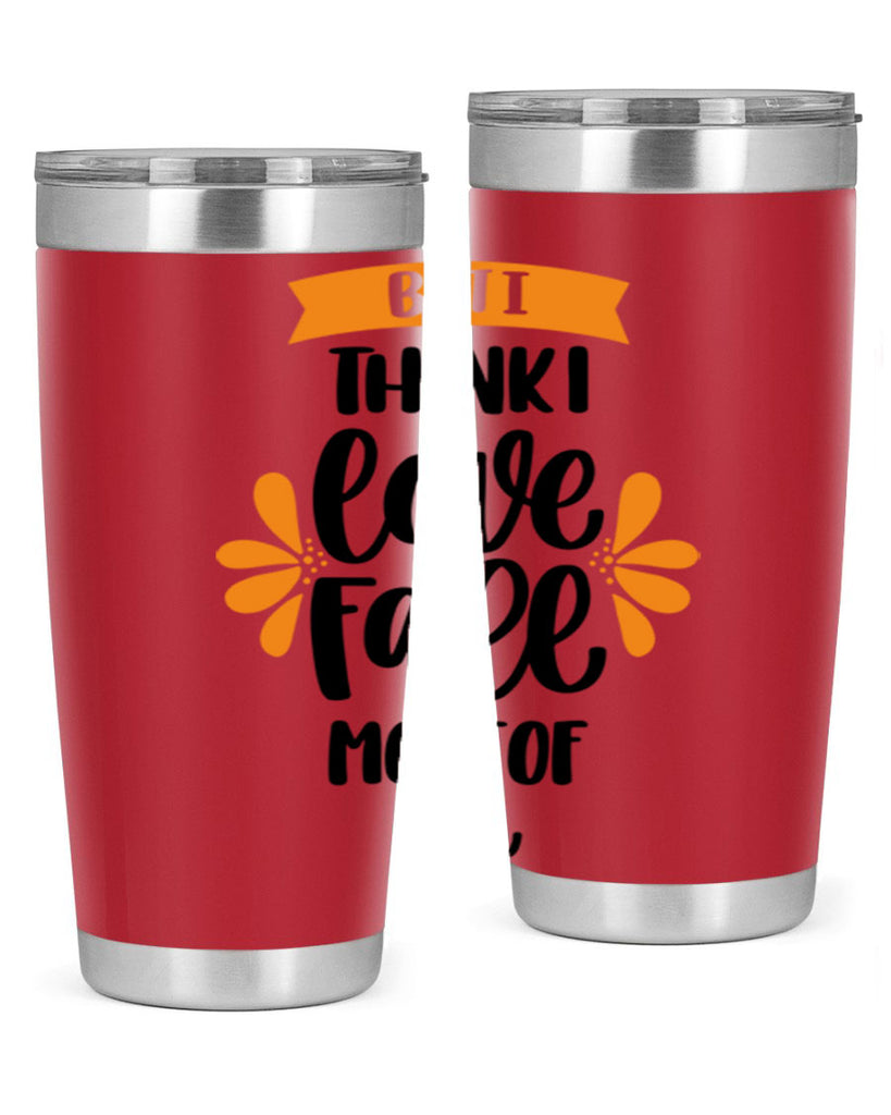 But I Think I Love Fall Most Of All 480#- fall- Tumbler
