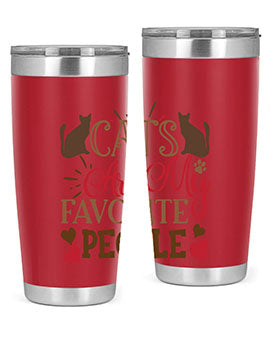 Cats Are My Favorite People Style 8#- cat- Tumbler