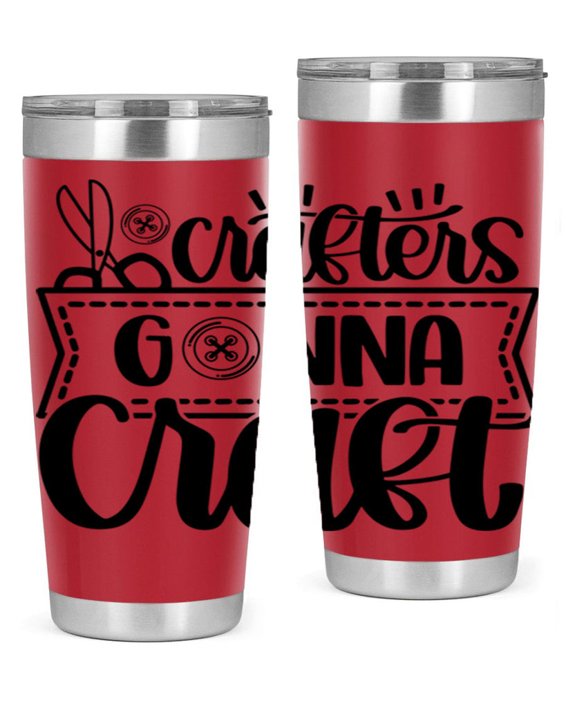 Crafters Gonna Craft 36#- crafting- Tumbler