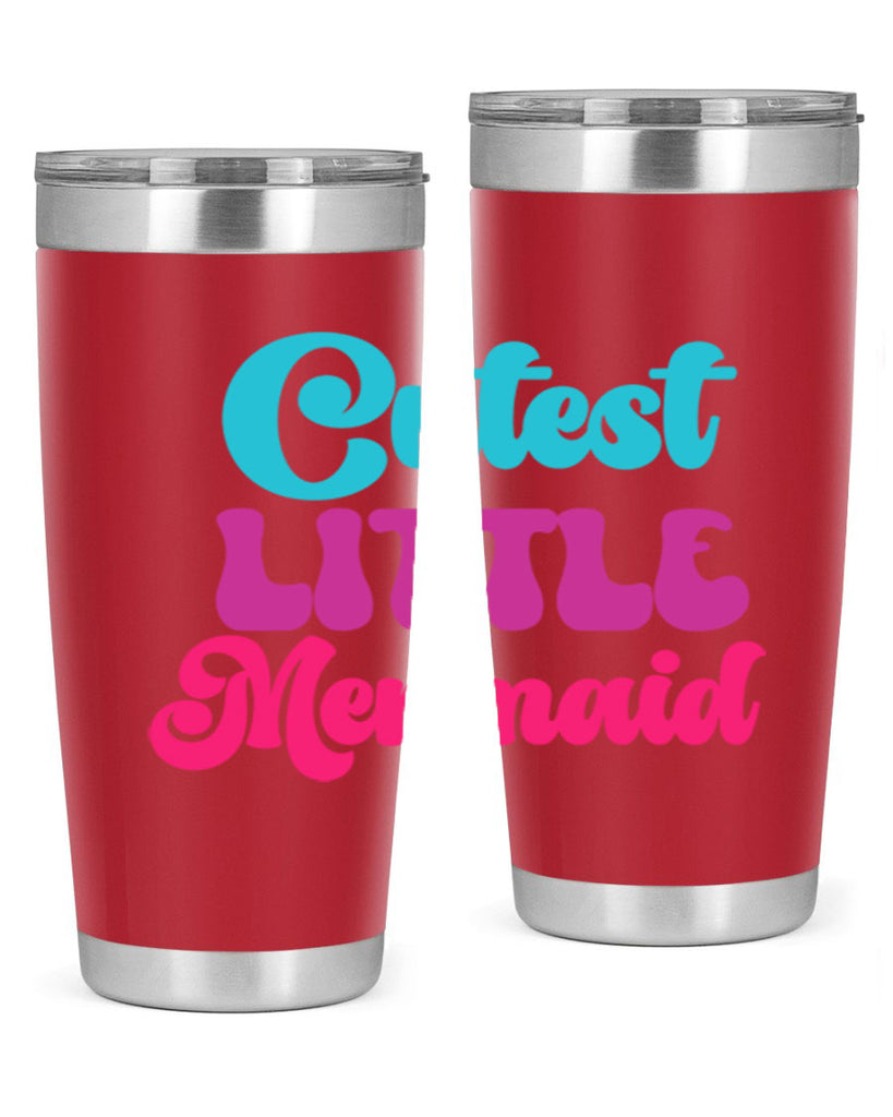 Cutest Little Mermaid 90#- mermaid- Tumbler