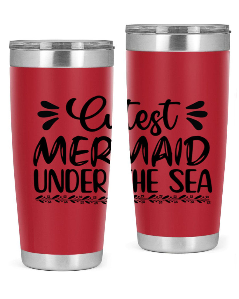 Cutest mermaid under the sea 105#- mermaid- Tumbler