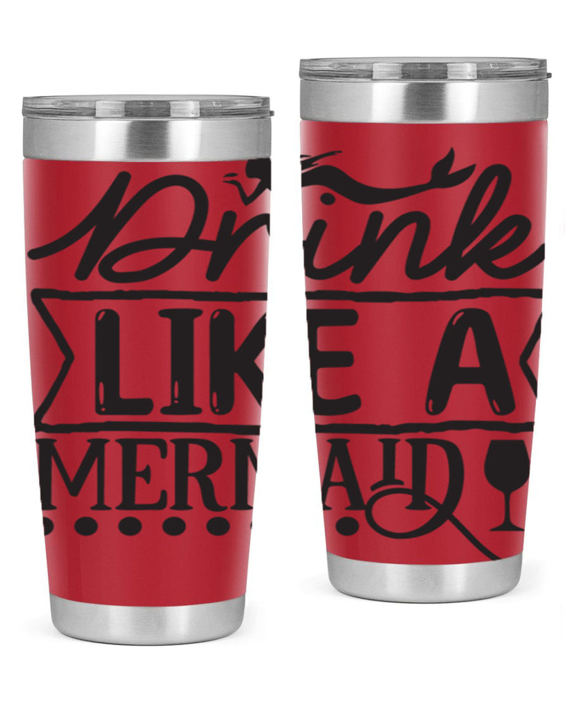 Drink like a mermaid 147#- mermaid- Tumbler