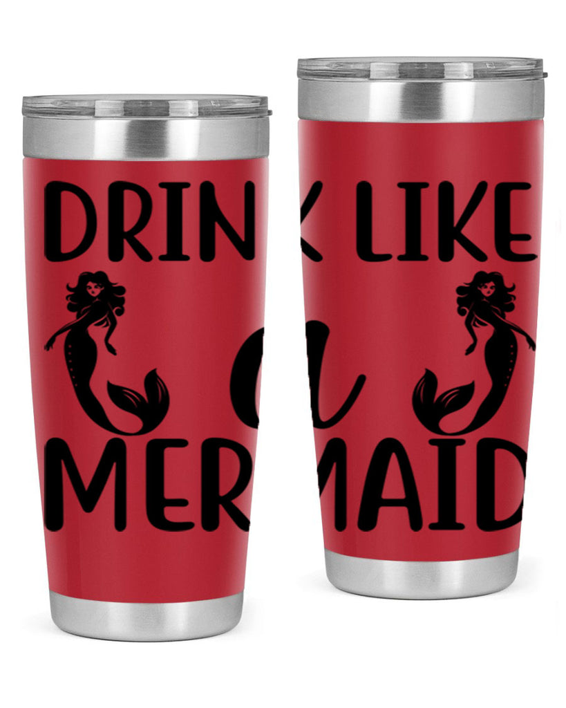 Drink like a mermaid 148#- mermaid- Tumbler