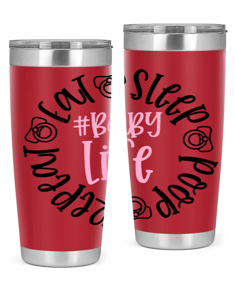 Eat Sleep Poop Repeat BabyLife Style 97#- baby- tumbler