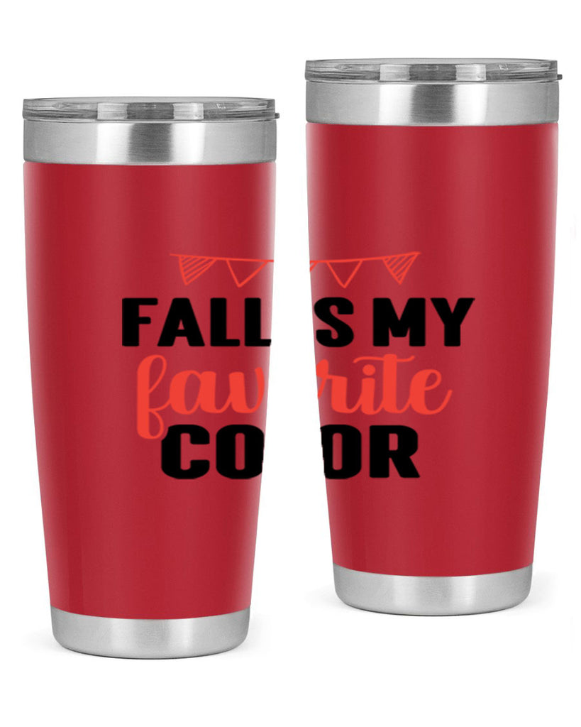 Fall is my favorite color 117#- fall- Tumbler