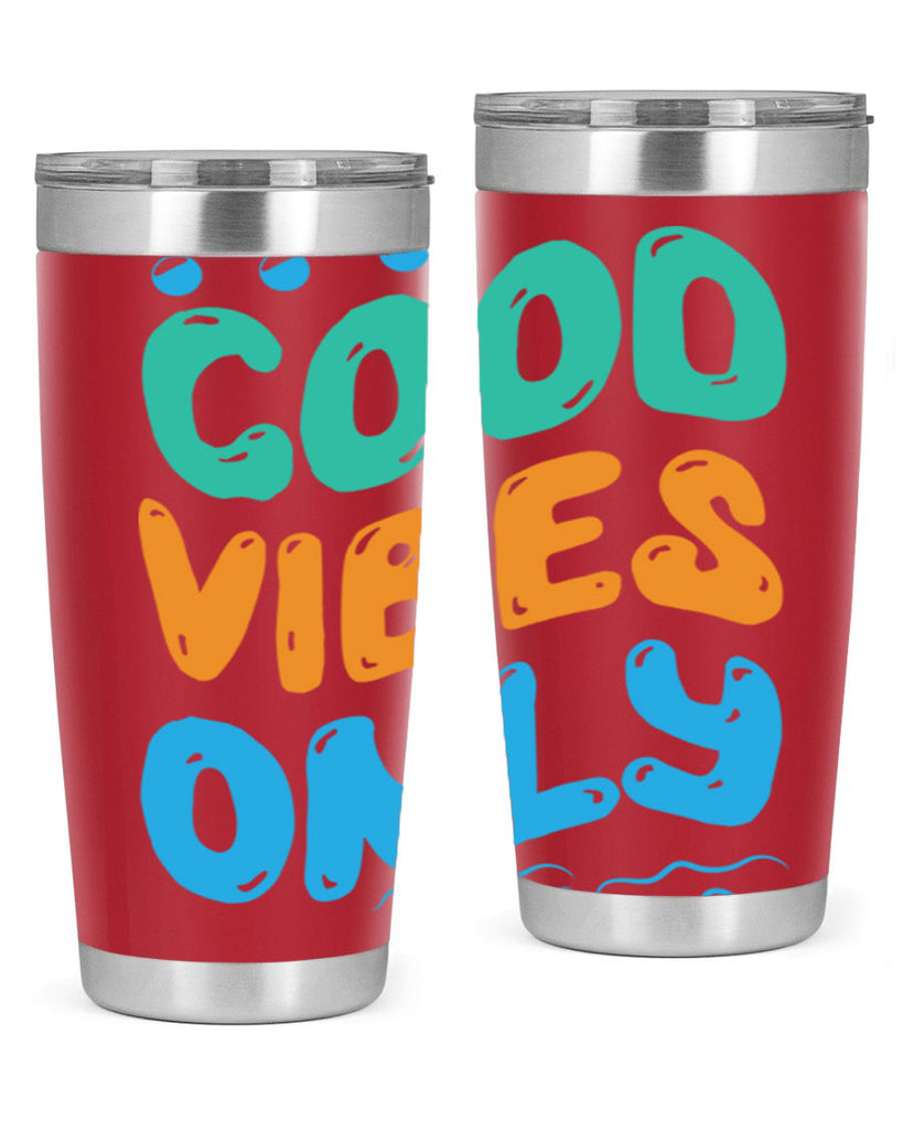 Good Vibes Only Design 200#- mermaid- Tumbler