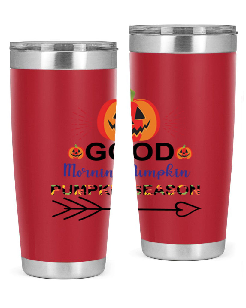 Goodmorningpumpkinpumpkinseason 210#- fall- Tumbler