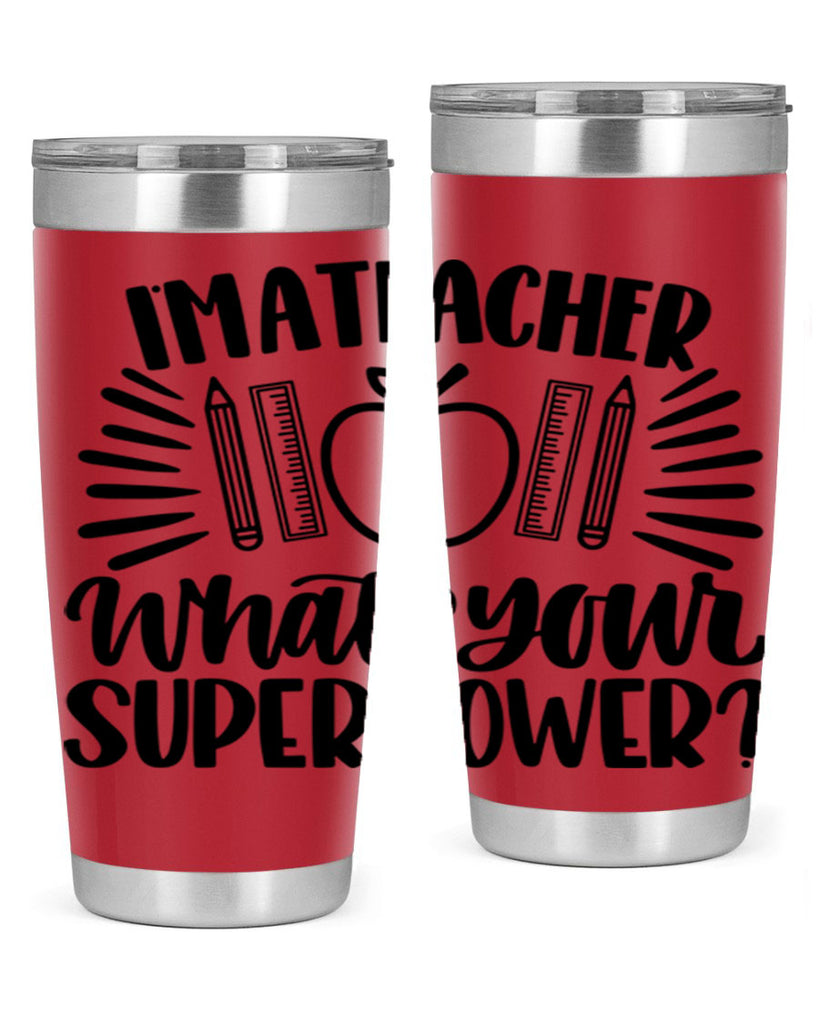Im A Teacher Whats Your Style 72#- teacher- tumbler