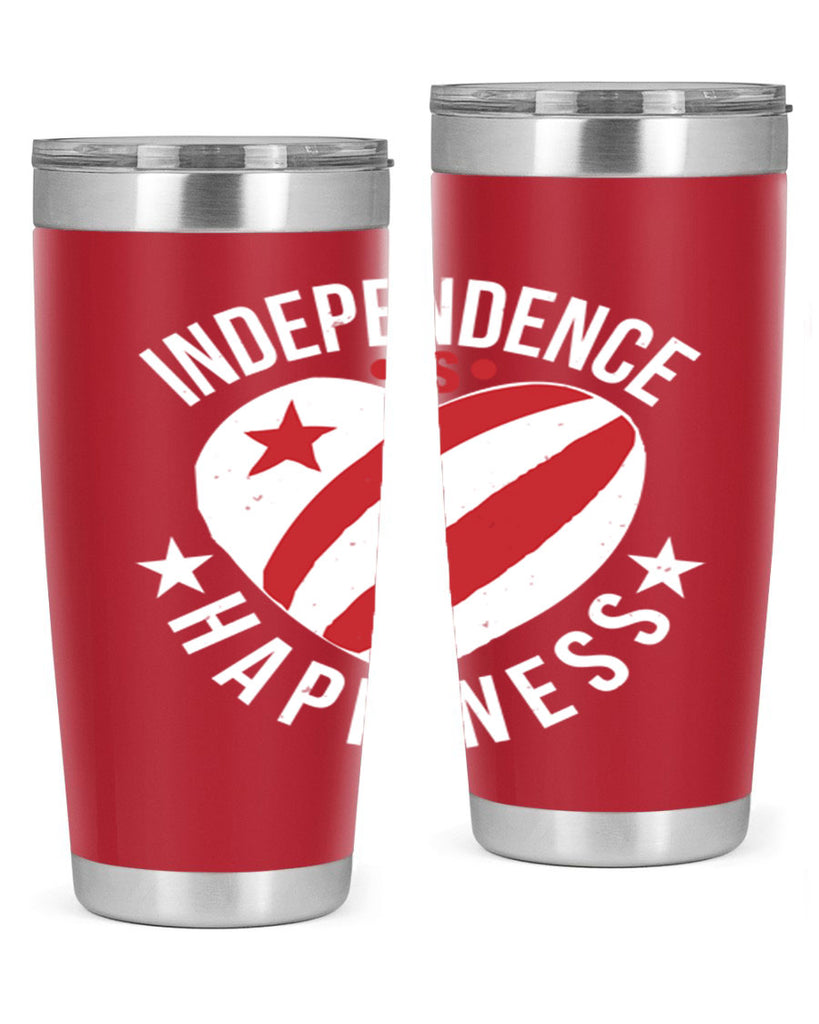 Independence is Happyness Style 25#- Fourt Of July- Tumbler