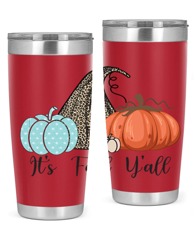 It s Fall Y all Pumpkin 363#- fall- Tumbler