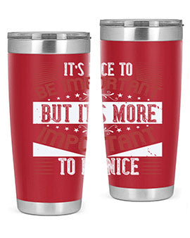 It’s nice to be important but it’s more important to be nice Style 44#- volunteer- Tumbler