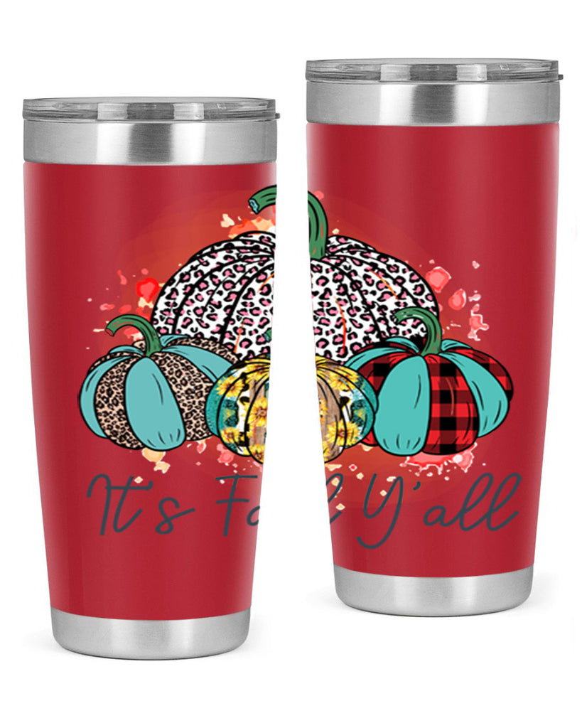 Its Fall Yall 377#- fall- Tumbler