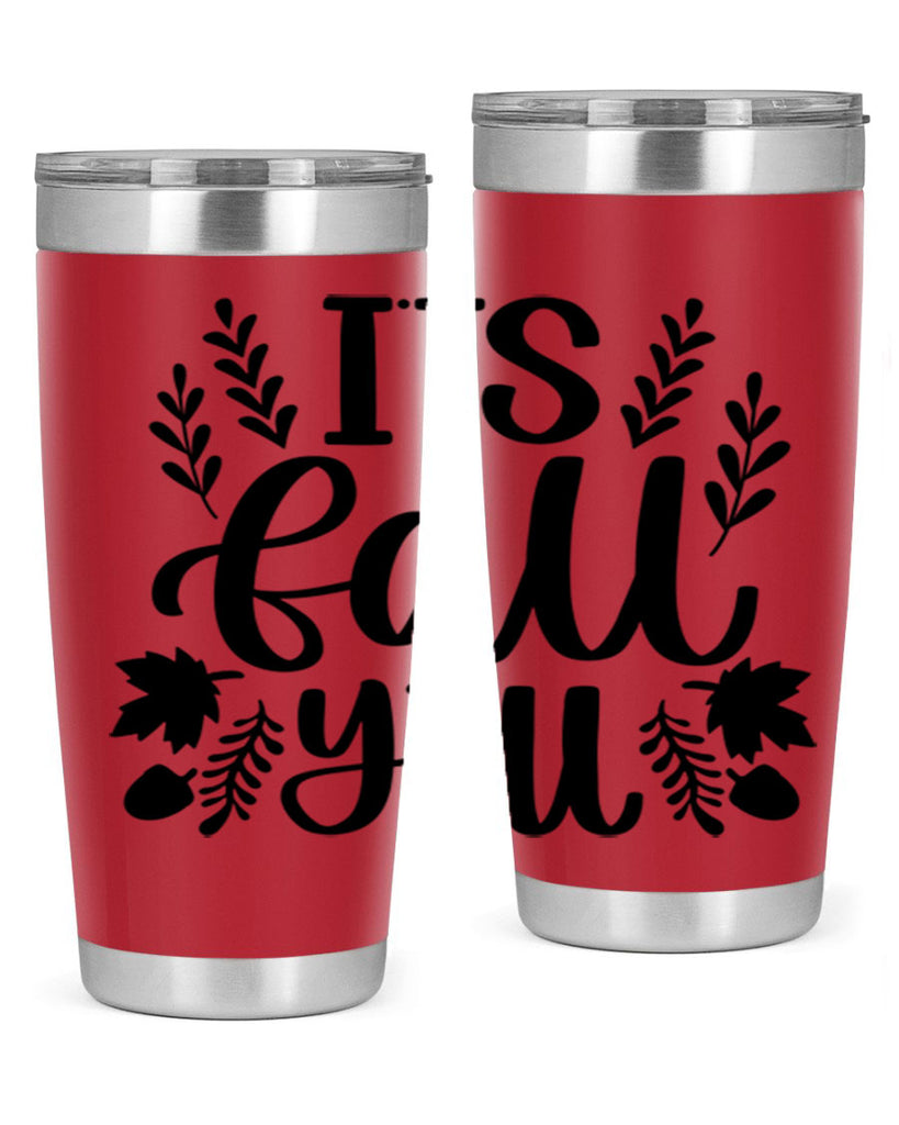 Its Fall Yall 500#- fall- Tumbler