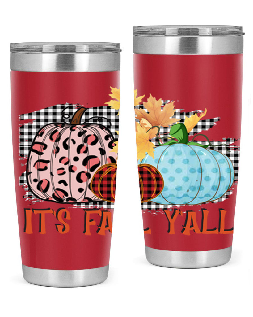 Its Fall Yall Design 371#- fall- Tumbler