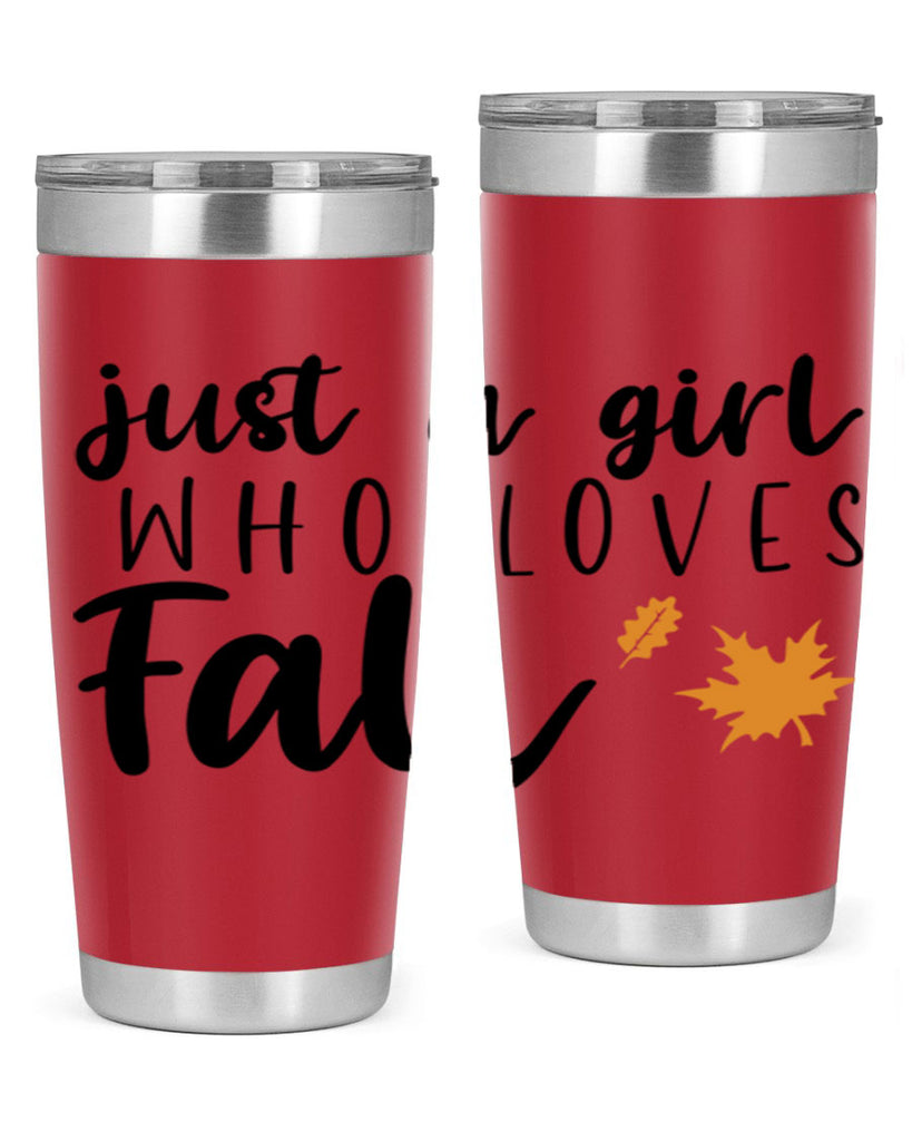 Just A Girl Who Loves Fall 380#- fall- Tumbler
