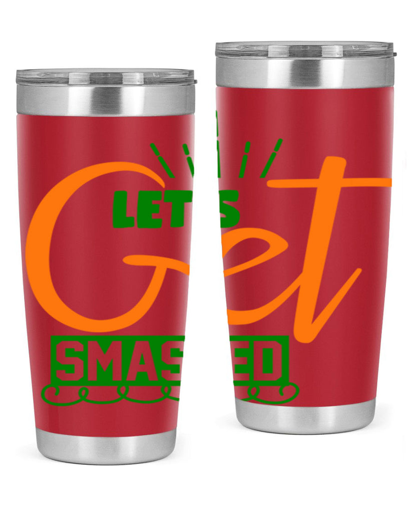 Let s Get Smashed 398#- fall- Tumbler